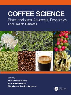 Coffee Science: Biotechnological Advances, Economics, and Health Benefits (EPUB)