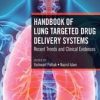 Handbook of Lung Targeted Drug Delivery Systems : Recent Trends and Clinical Evidences (Original PDF from Publisher)