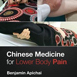 Chinese Medicine for Lower Body Pain (Original PDF from Publisher)
