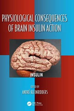 Physiological Consequences of Brain Insulin Action (Original PDF from Publisher)