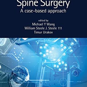 Advanced Robotic Spine Surgery: A case-based approach (Original PDF from Publisher)