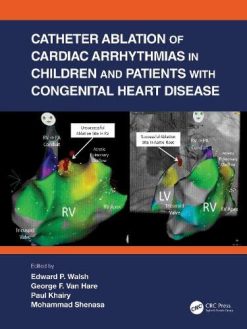 Catheter Ablation of Cardiac Arrhythmias in Children and Patients with Congenital Heart Disease (Original PDF from Publisher)
