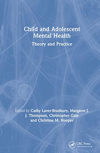 Child and Adolescent Mental Health: Theory and Practice (Original PDF from Publisher)