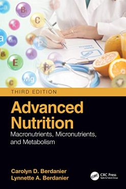 Advanced Nutrition: Macronutrients, Micronutrients, and Metabolism, 3rd Edition (Original PDF from Publisher)
