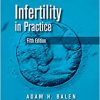 Infertility in Practice, 5th Edition (Original PDF from Publisher)
