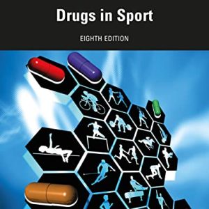 Drugs in Sport, 8th Edition (Original PDF from Publisher)