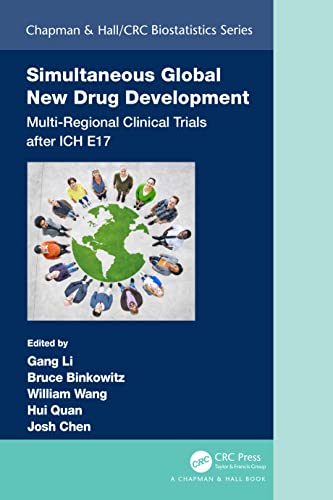 Simultaneous Global New Drug Development: Multi-Regional Clinical Trials after ICH E17 (Chapman & Hall/CRC Biostatistics Series) (Original PDF from Publisher)
