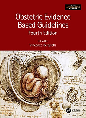 Obstetric Evidence Based Guidelines, 4th Edition (Original PDF from Publisher)