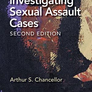 Investigating Sexual Assault Cases, 2nd Edition (Original PDF from Publisher)