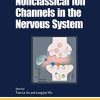 Nonclassical Ion Channels in the Nervous System (Methods in Signal Transduction Series) (Original PDF from Publisher)