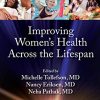 Improving Women’s Health Across the Lifespan (Lifestyle Medicine) (Original PDF from Publisher)