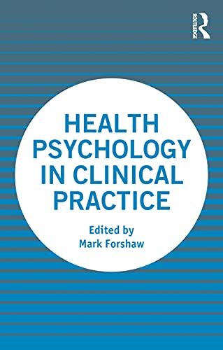 Health Psychology in Clinical Practice (Original PDF from Publisher)
