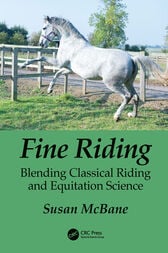 Fine Riding : Blending Classical Riding and Equitation Science (Original PDF from Publisher)