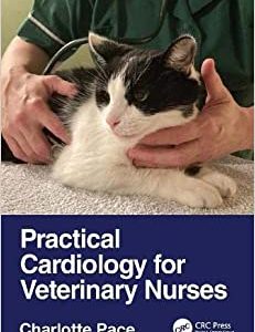 Practical Cardiology for Veterinary Nurses (Original PDF from Publisher)