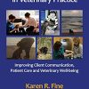 Narrative Medicine in Veterinary Practice: Improving Client Communication, Patient Care, and Veterinary Well-being (Original PDF from Publisher)