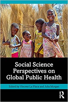 Social Science Perspectives on Global Public Health (Original PDF from Publisher)