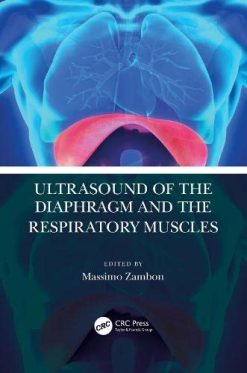 Ultrasound of the Diaphragm and the Respiratory Muscles (Original PDF from Publisher)