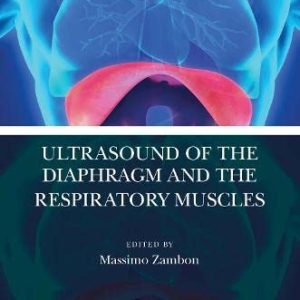 Ultrasound of the Diaphragm and the Respiratory Muscles (Original PDF from Publisher)