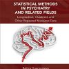 Statistical Methods in Psychiatry and Related Fields: Longitudinal, Clustered, and Other Repeated Measures Data (Interdisciplinary Statistics) (Original PDF from Publisher)