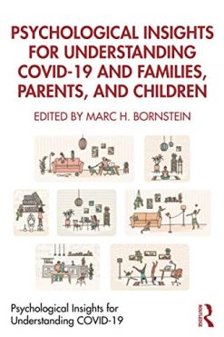 Psychological Insights for Understanding COVID-19 and Families, Parents, and Children (Original PDF from Publisher)