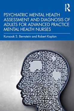 Psychiatric Mental Health Assessment and Diagnosis of Adults for Advanced Practice Mental Health Nurses (Original PDF from Publisher)