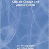 Climate Change and Animal Health (CRC One Health One Welfare), 1st edition (EPUB)