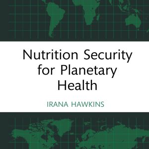 Nutrition Security for Planetary Health (EPUB)