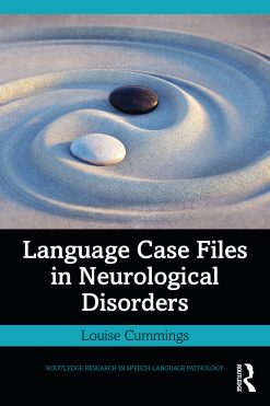 Language Case Files in Neurological Disorders (Original PDF from Publisher)