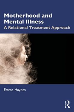 Motherhood and Mental Illness (EPUB)