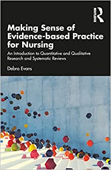 Making Sense of Evidence-based Practice for Nursing (Original PDF from Publisher)