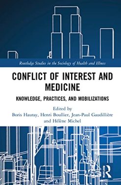 Conflict of Interest and Medicine: Knowledge, Practices, and Mobilizations (Original PDF from Publisher)