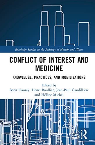 Conflict of Interest and Medicine: Knowledge, Practices, and Mobilizations (Original PDF from Publisher)