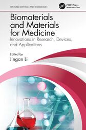 Biomaterials and Materials for Medicine : Innovations in Research, Devices, and Applications (Original PDF from Publisher)