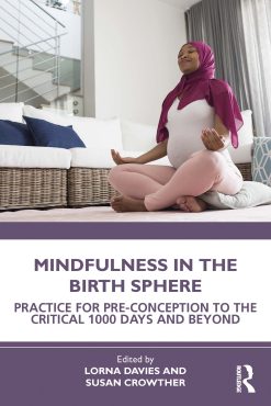 Mindfulness in the Birth Sphere (EPUB)