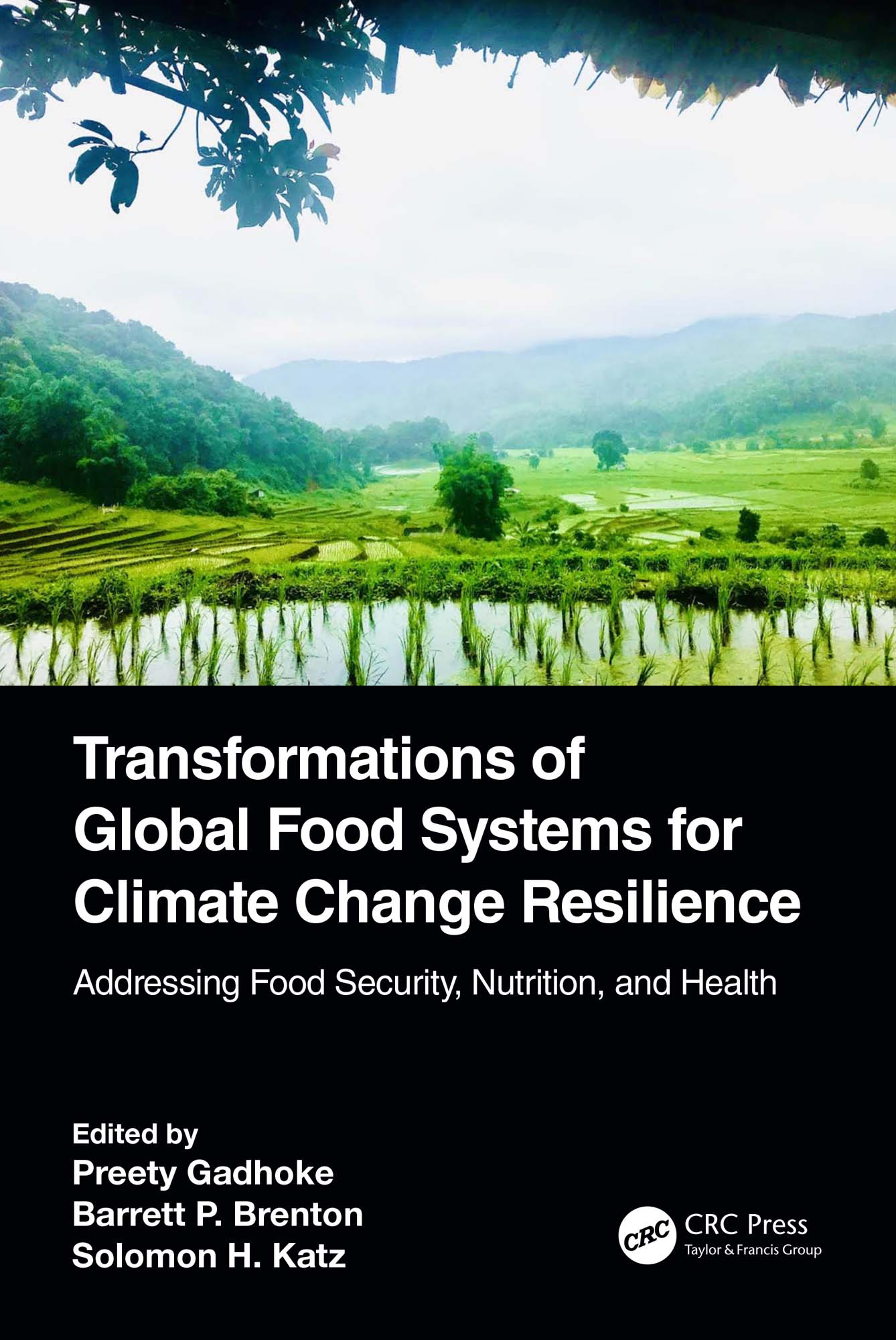 Transformations of Global Food Systems for Climate Change Resilience: Addressing Food Security, Nutrition, and Health (Original PDF from Publisher)