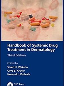 Handbook of Systemic Drug Treatment in Dermatology, 3rd Edition (Original PDF from Publisher)