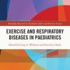 Exercise and Respiratory Diseases in Paediatrics (Original PDF from Publisher)