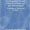 Psychoanalytic Parent-Infant Psychotherapy and Mentalization (Original PDF from Publisher)