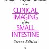 Clinical Imaging of the Small Intestine, 2nd Edition (Original PDF from Publisher)