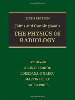 Johns and Cunningham’s The Physics of Radiology, 5th Edition (Original PDF from Publisher)