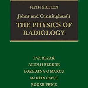Johns and Cunningham’s The Physics of Radiology, 5th Edition (Original PDF from Publisher)