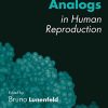 GnRH Analogs in Human Reproduction (Original PDF from Publisher)
