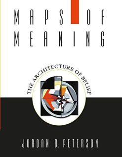 Maps of Meaning: The Architecture of Belief (Original PDF from Publisher)