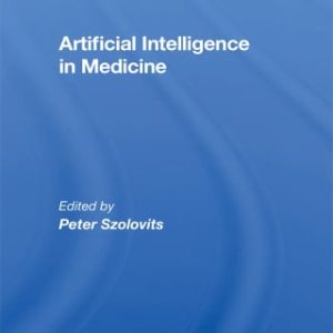 Artificial Intelligence in Medicine (EPUB)