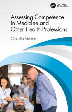 Assessing Competence in Medicine and Other Health Professions (EPUB)