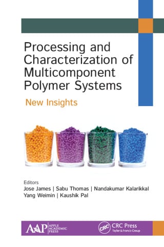 Processing and Characterization of Multicomponent Polymer Systems (EPUB)