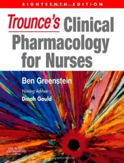 Trounce’s Clinical Pharmacology for Nurses, 18th Edition (PDF)