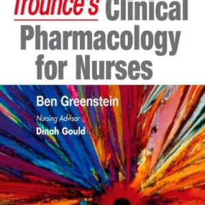 Trounce’s Clinical Pharmacology for Nurses, 18th Edition (PDF)