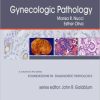 Gynecologic Pathology: A Volume in Foundations in Diagnostic Pathology Series