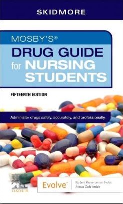 Mosby’s Drug Guide for Nursing Students, 15th Edition (Original PDF from Publisher)